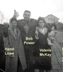 Hazel Lowe, Bob Power, Valerie McKay