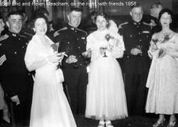 1958 Sgt. Eric and Helen Meacham on the right with Friends
